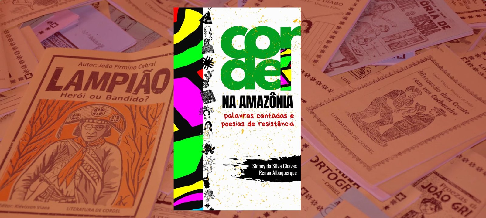 Cordel na Amazônia: Nova obra destaca a literatura como ferramenta de inclusão e emancipação nas escolas