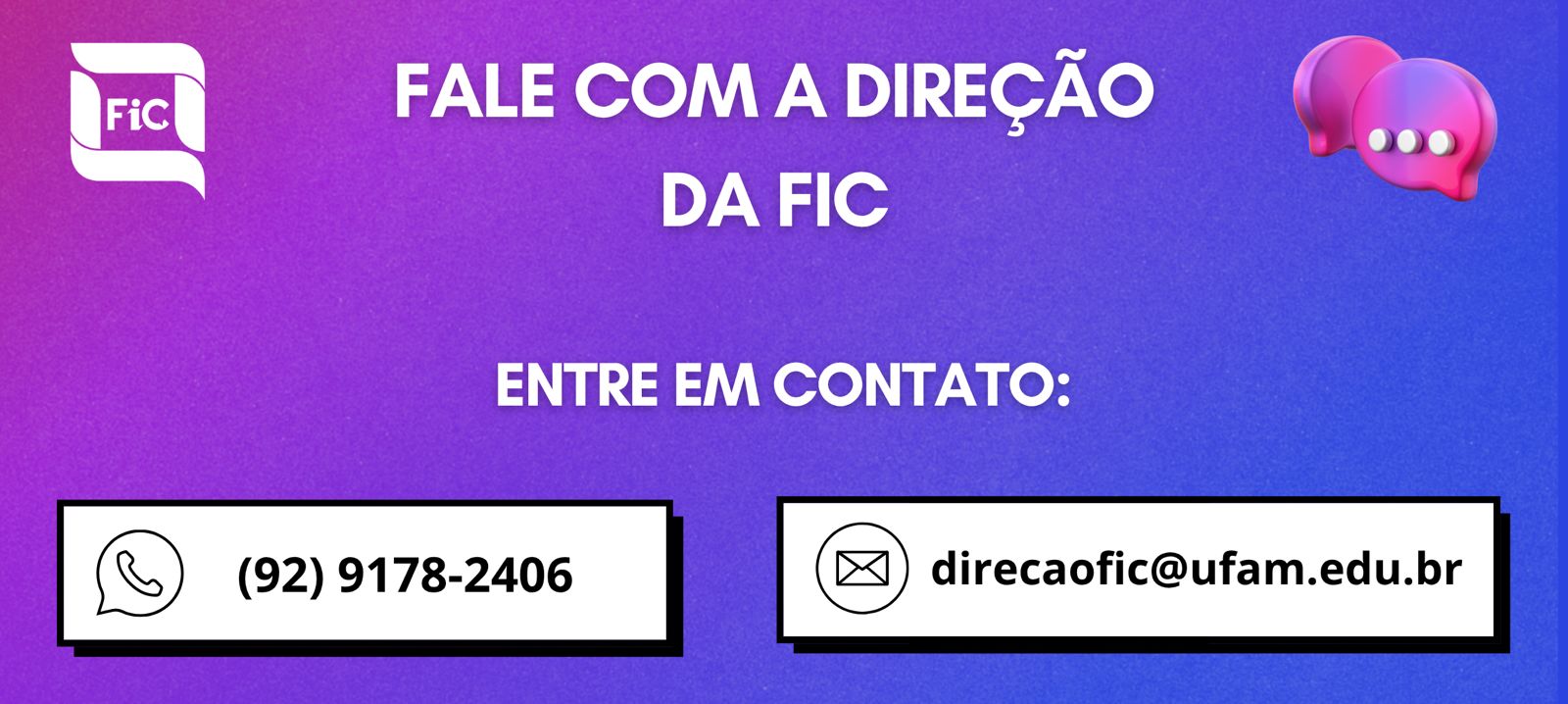 Fale com a Direção da FIC